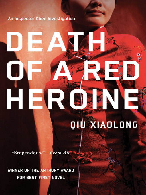 Title details for Death of a Red Heroine by Qiu Xiaolong - Wait list